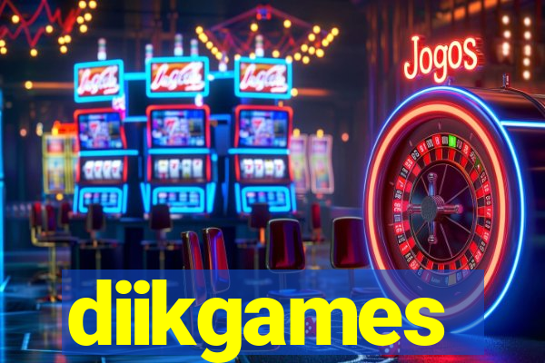 diikgames