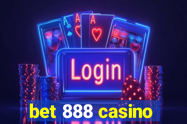 bet 888 casino