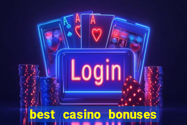 best casino bonuses king casino bonus