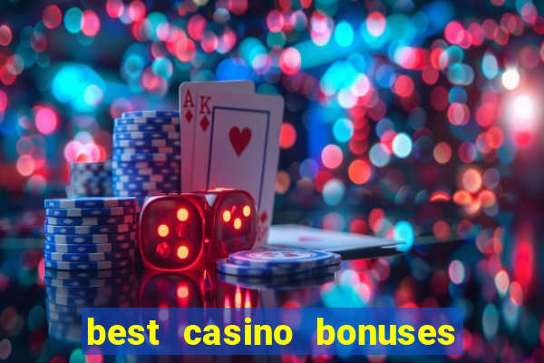 best casino bonuses king casino bonus