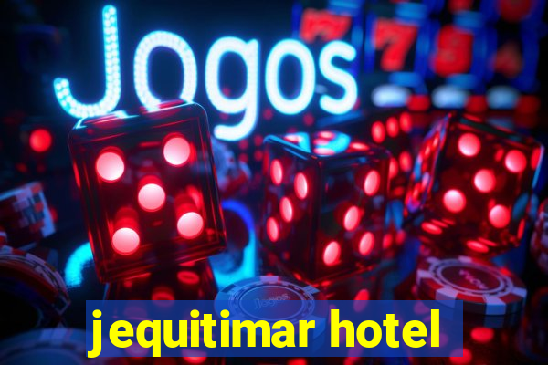 jequitimar hotel