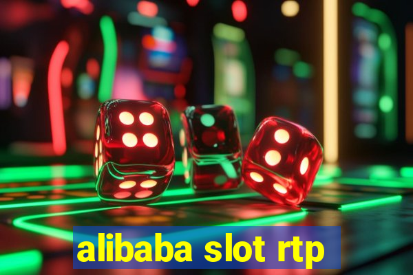 alibaba slot rtp