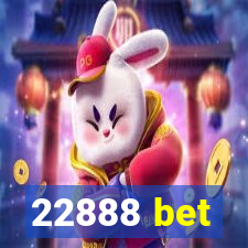 22888 bet