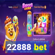 22888 bet