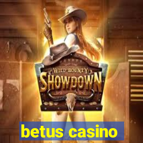 betus casino