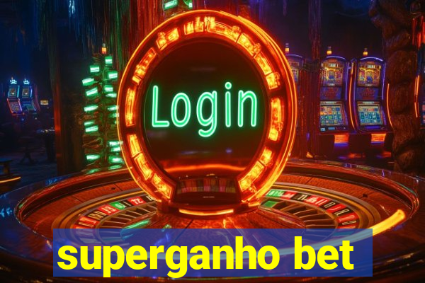 superganho bet