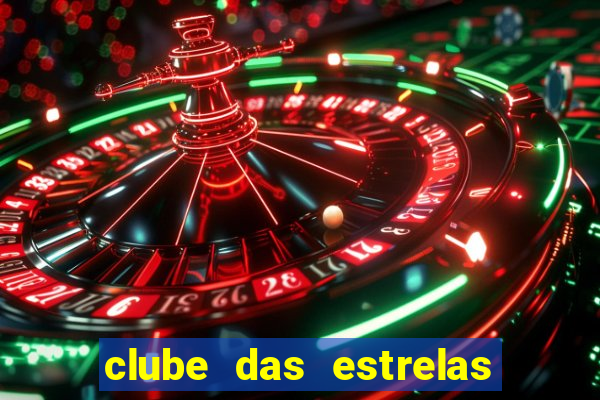 clube das estrelas bet login