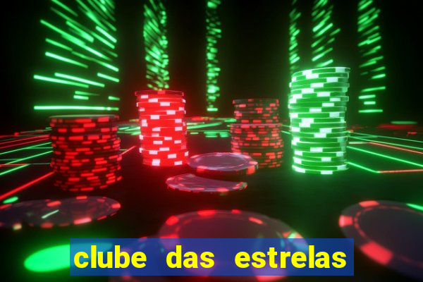 clube das estrelas bet login