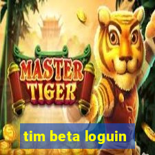 tim beta loguin