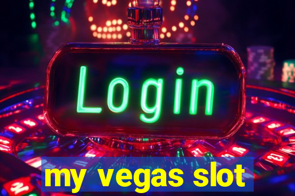 my vegas slot