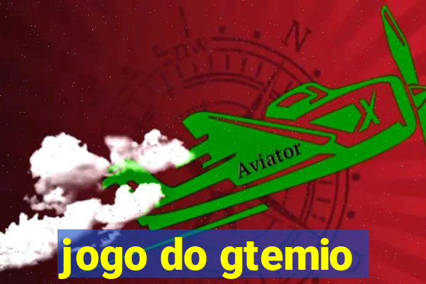 jogo do gtemio