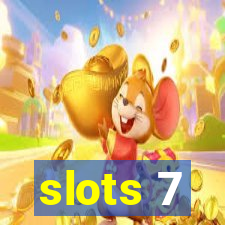 slots 7