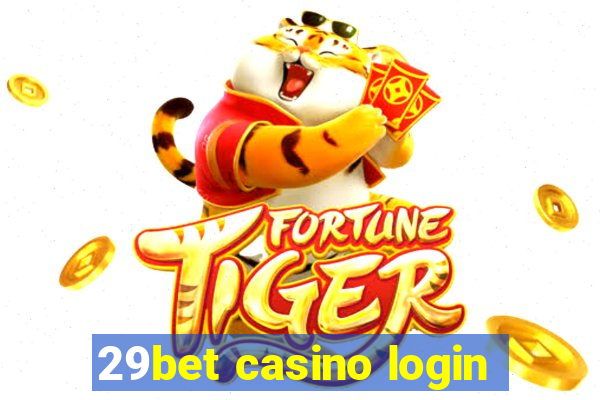 29bet casino login