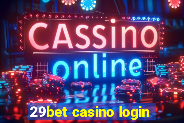 29bet casino login