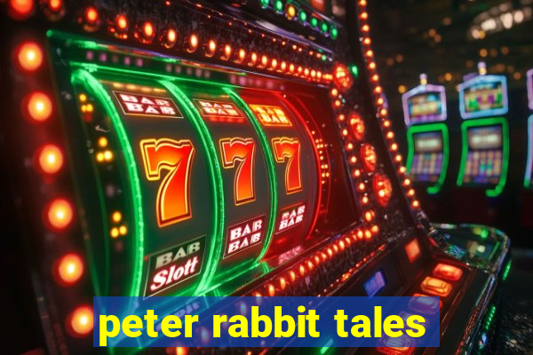 peter rabbit tales