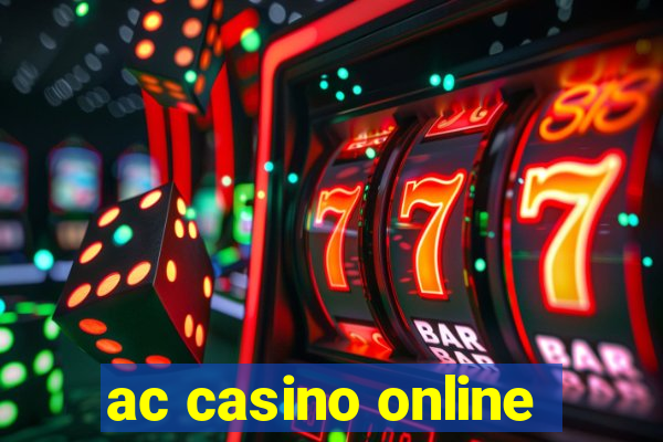 ac casino online