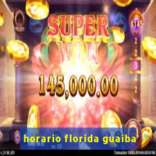 horario florida guaiba