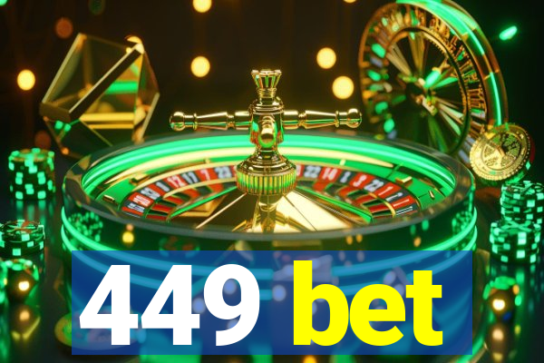 449 bet