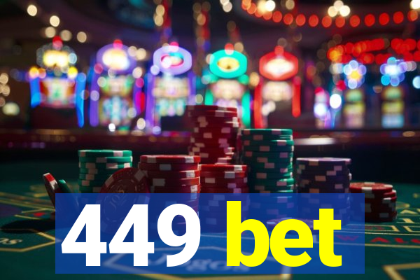 449 bet