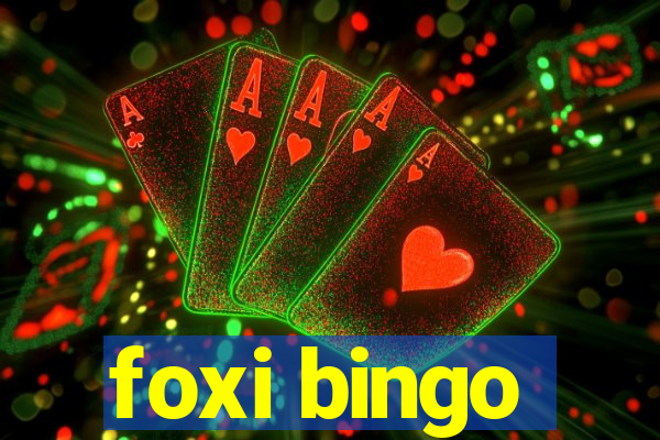 foxi bingo