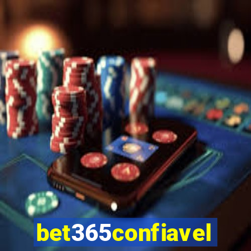 bet365confiavel