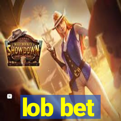 lob bet