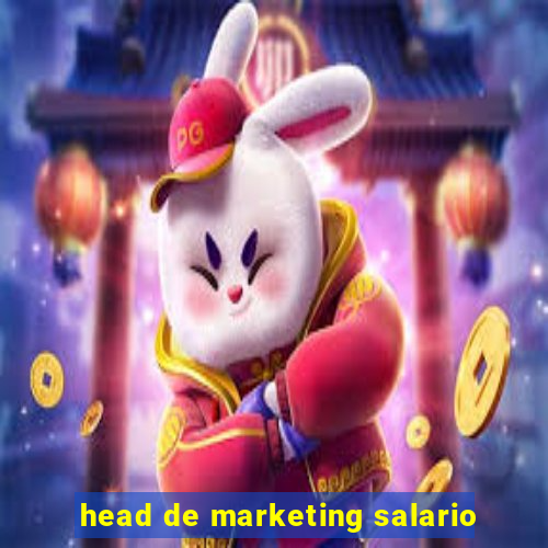 head de marketing salario