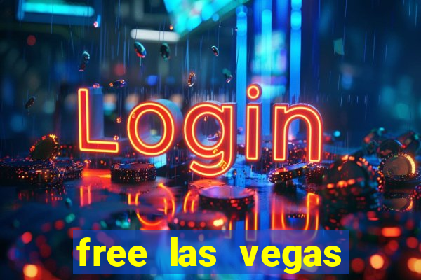 free las vegas online slots