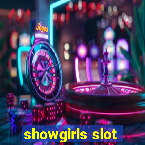 showgirls slot