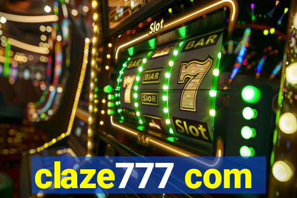 claze777 com