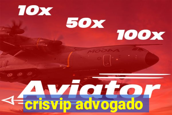 crisvip advogado