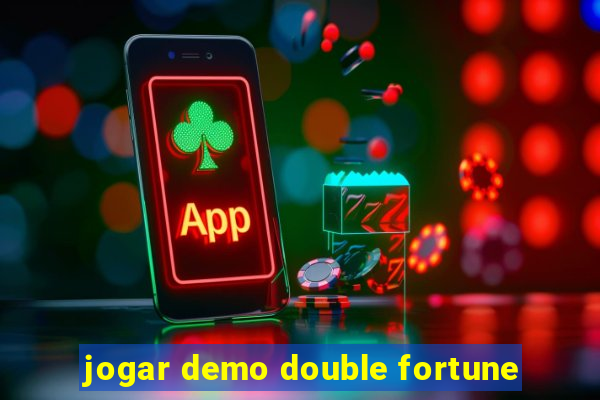 jogar demo double fortune