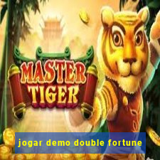 jogar demo double fortune