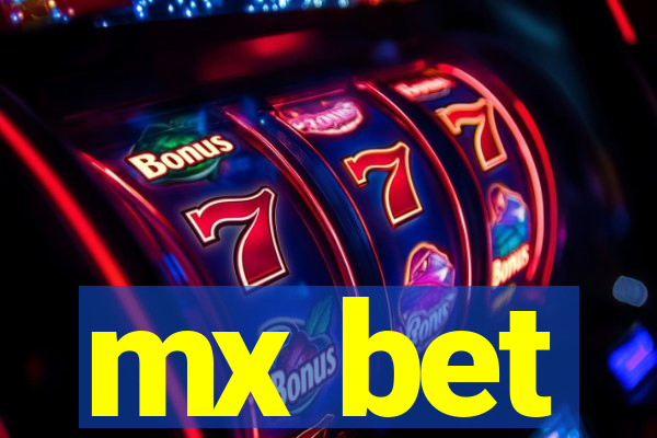 mx bet