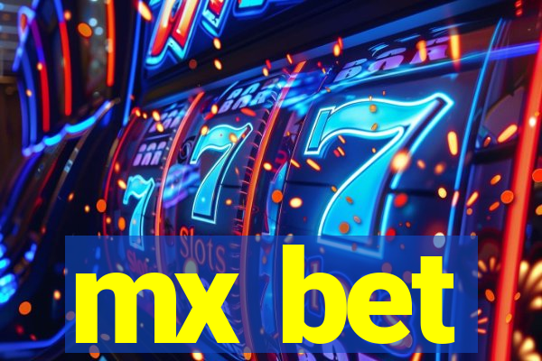 mx bet