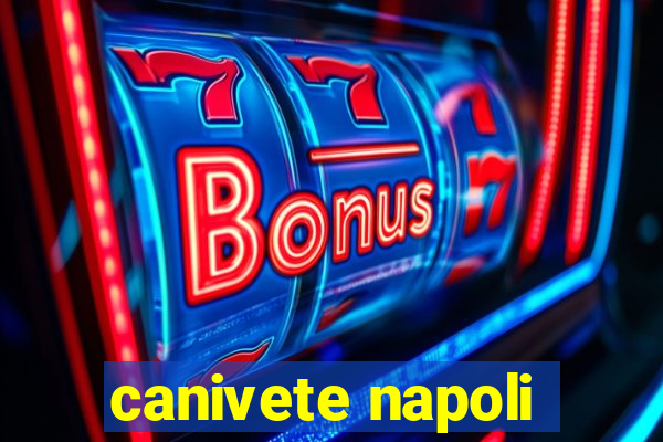 canivete napoli