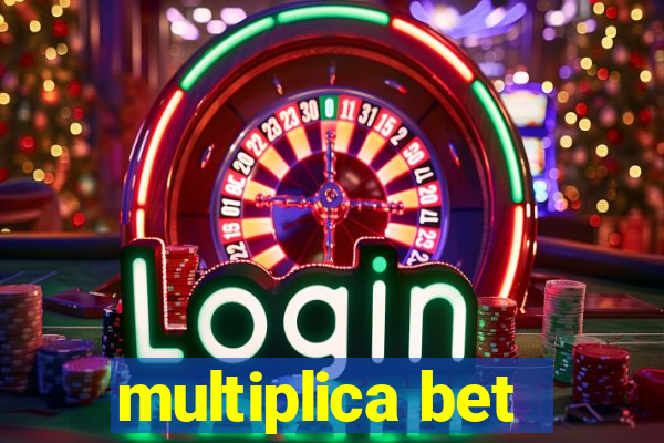 multiplica bet