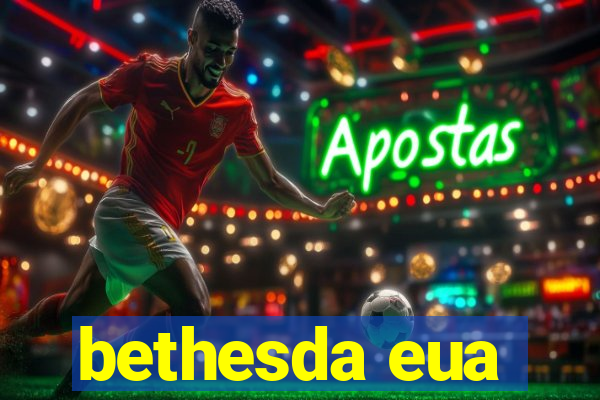 bethesda eua