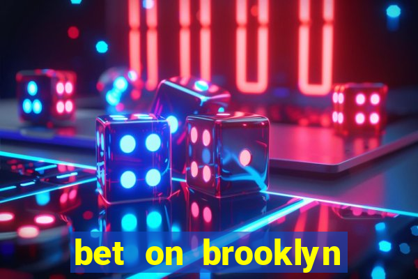 bet on brooklyn nets & nicks