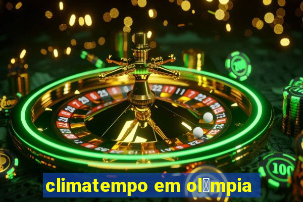 climatempo em ol铆mpia