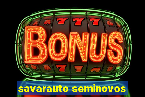 savarauto seminovos