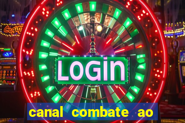 canal combate ao vivo multicanais