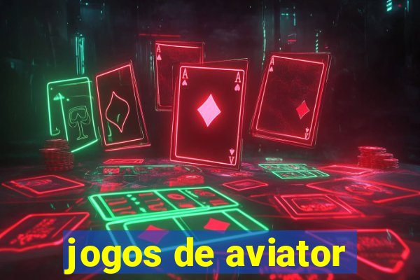 jogos de aviator