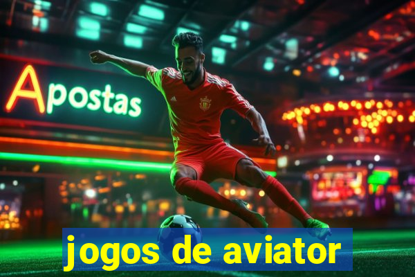 jogos de aviator