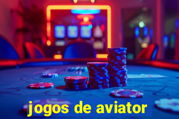 jogos de aviator