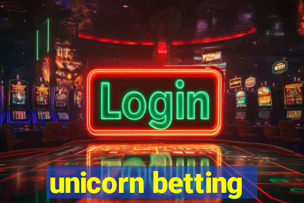 unicorn betting