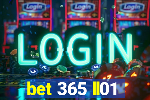 bet 365 ll01