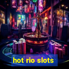 hot rio slots