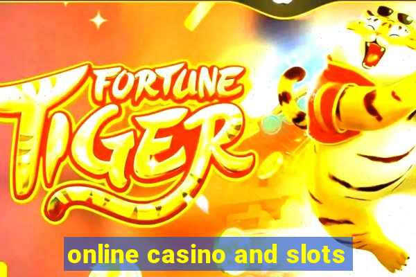 online casino and slots