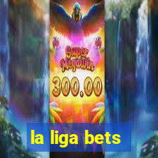 la liga bets